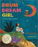 Drum Dream Girl: How One Girl's Courage Changed Music Cover