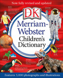 Merriam-Webster Children's Dictionary, New Edition: Features 3,000 Photographs and Illustrations Cover