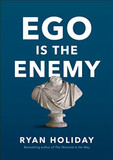 Ego Is the Enemy Cover