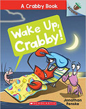 Wake Up, Crabby!: An Acorn Book (a Crabby Book #3) Cover
