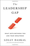 The Leadership Gap: What Gets Between You and Your Greatness Cover