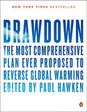Drawdown: The Most Comprehensive Plan Ever Proposed to Reverse Global Warming Cover