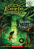 Recess Is a Jungle! ( Eerie Elementary #3 ) Cover