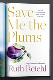 Save Me the Plums: My Gourmet Memoir Cover