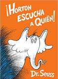 Horton Escucha a Quin! (Horton Hears a Who! Spanish Edition) Cover