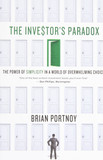 The Investor's Paradox: The Power of Simplicity in a World of Overwhelming Choice Cover