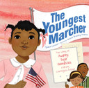 The Youngest Marcher: The Story of Audrey Faye Hendricks, a Young Civil Rights Activist Cover