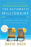 The Automatic Millionaire: A Powerful One-Step Plan to Live and Finish Rich (Expanded, Updated) Cover