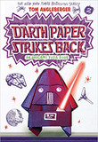 Darth Paper Strikes Back: An Origami Yoda Book Cover