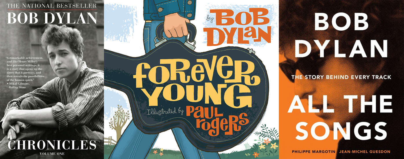 4 Books About Nobel Prize Winner Bob Dylan