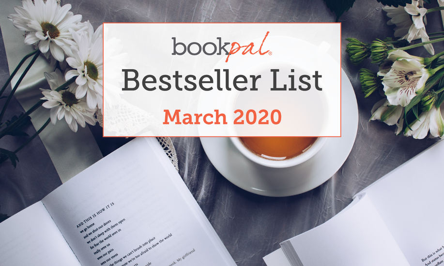 BookPal's Bestseller List: The Best Books of March 2020