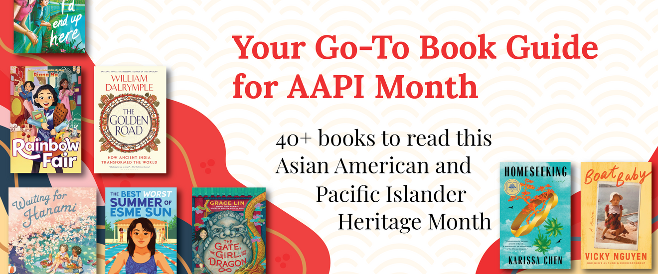Your Go-To Book Guide for AAPI Month
