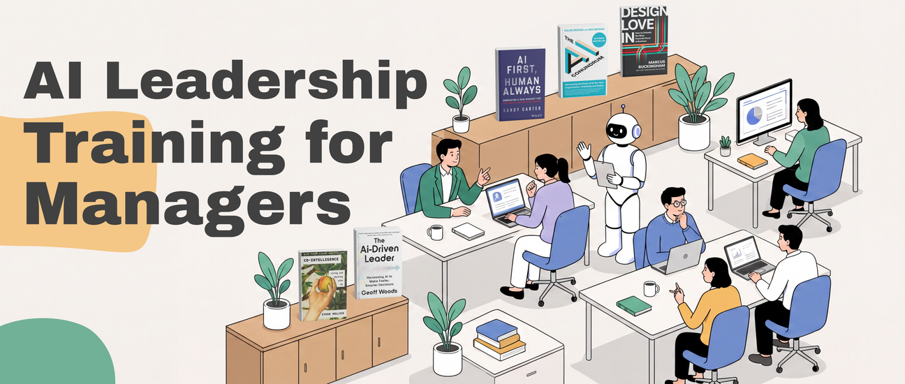 AI Leadership Training for Managers: Where AI Strategy Meets Human Leadership