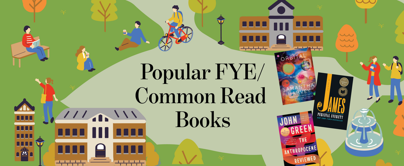 Choosing an FYE or Common Read Book: University Picks for 2025–2026