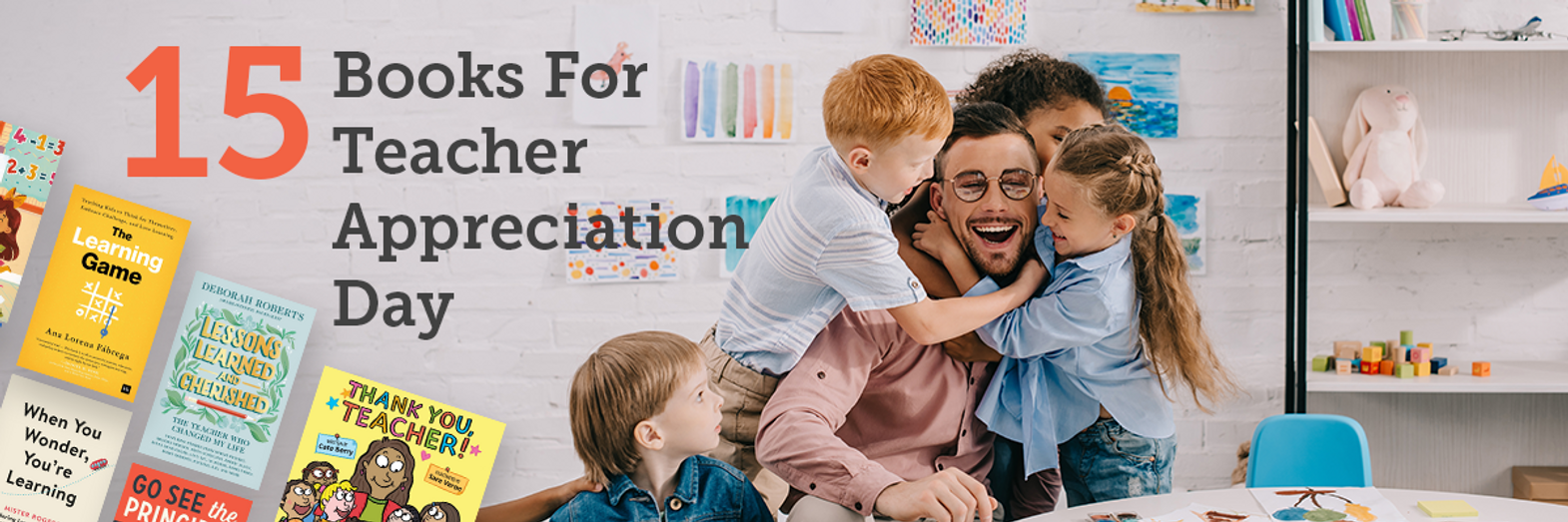 15 Books to Say Thanks on Teacher Appreciation Day 