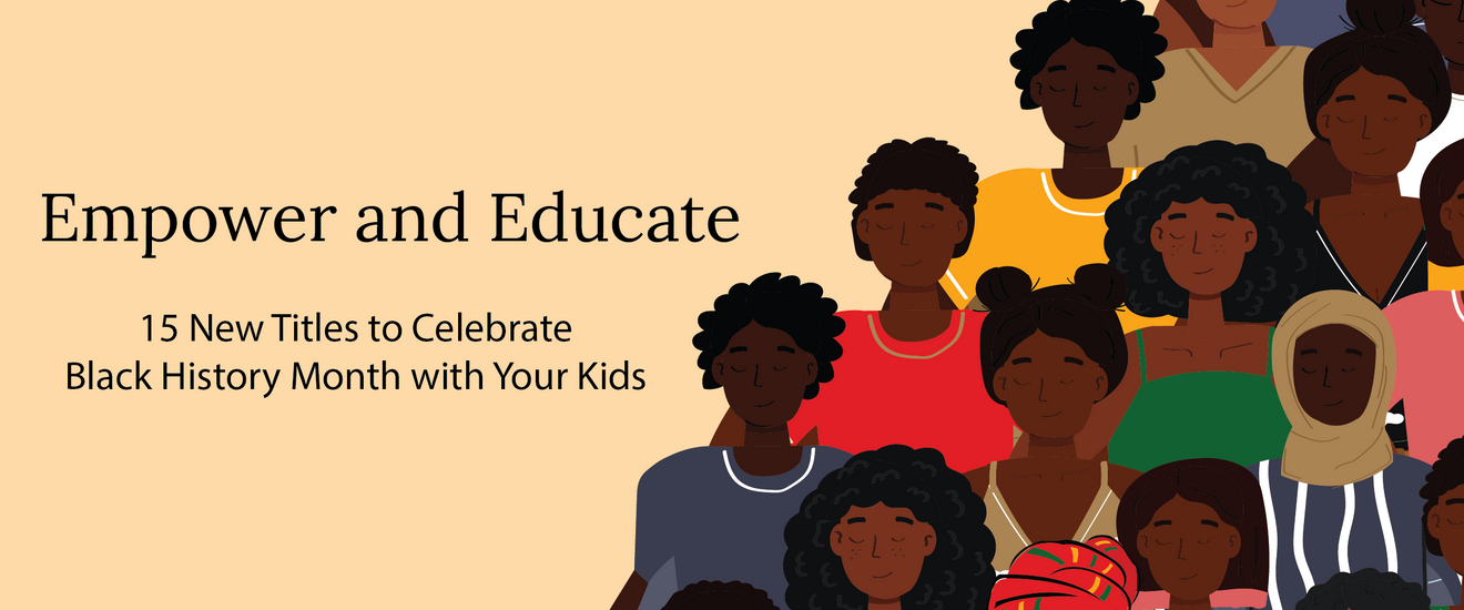 Empower and Educate This Black History Month