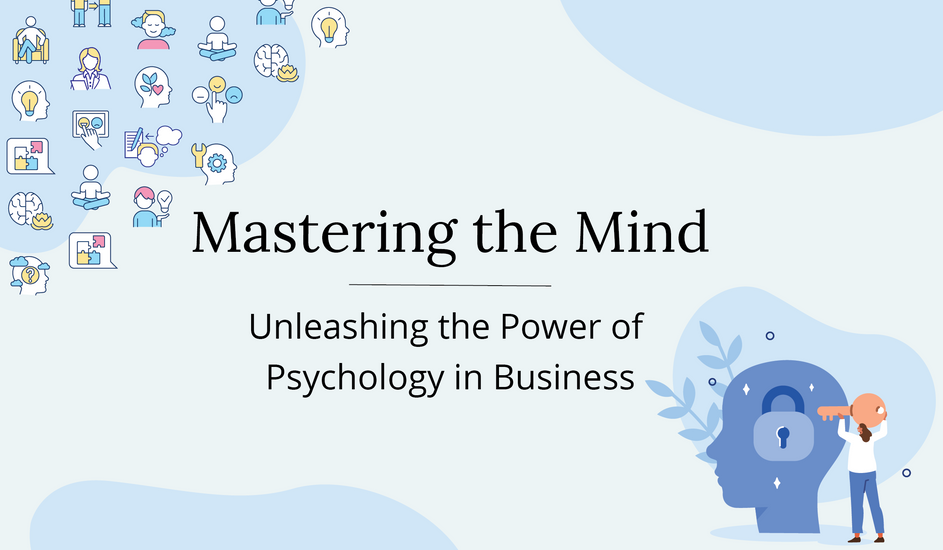 Unleash the Power of Psychology in Your Business