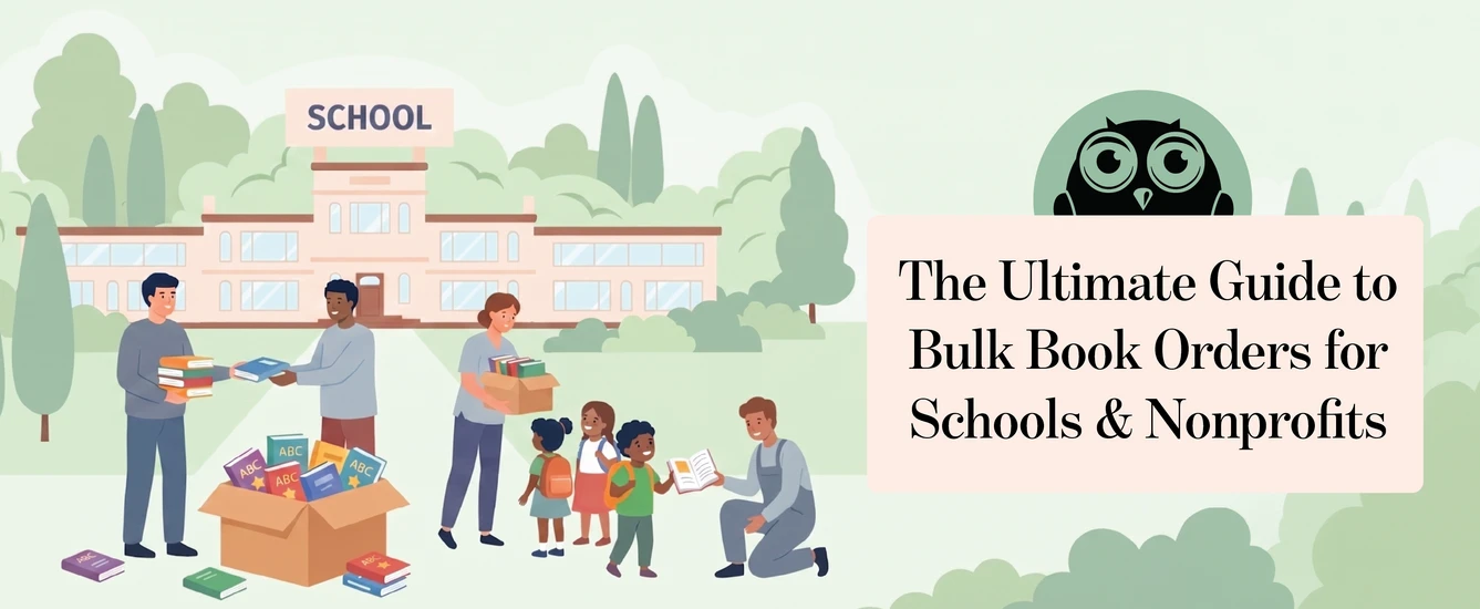 The Ultimate Guide to Bulk Book Orders for Schools and Nonprofits