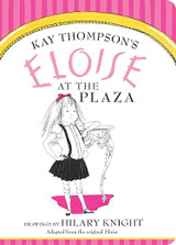 Eloise at the Plaza (Eloise)