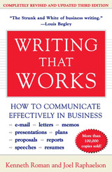 Writing That Works : How to Communicate Effectively in Business