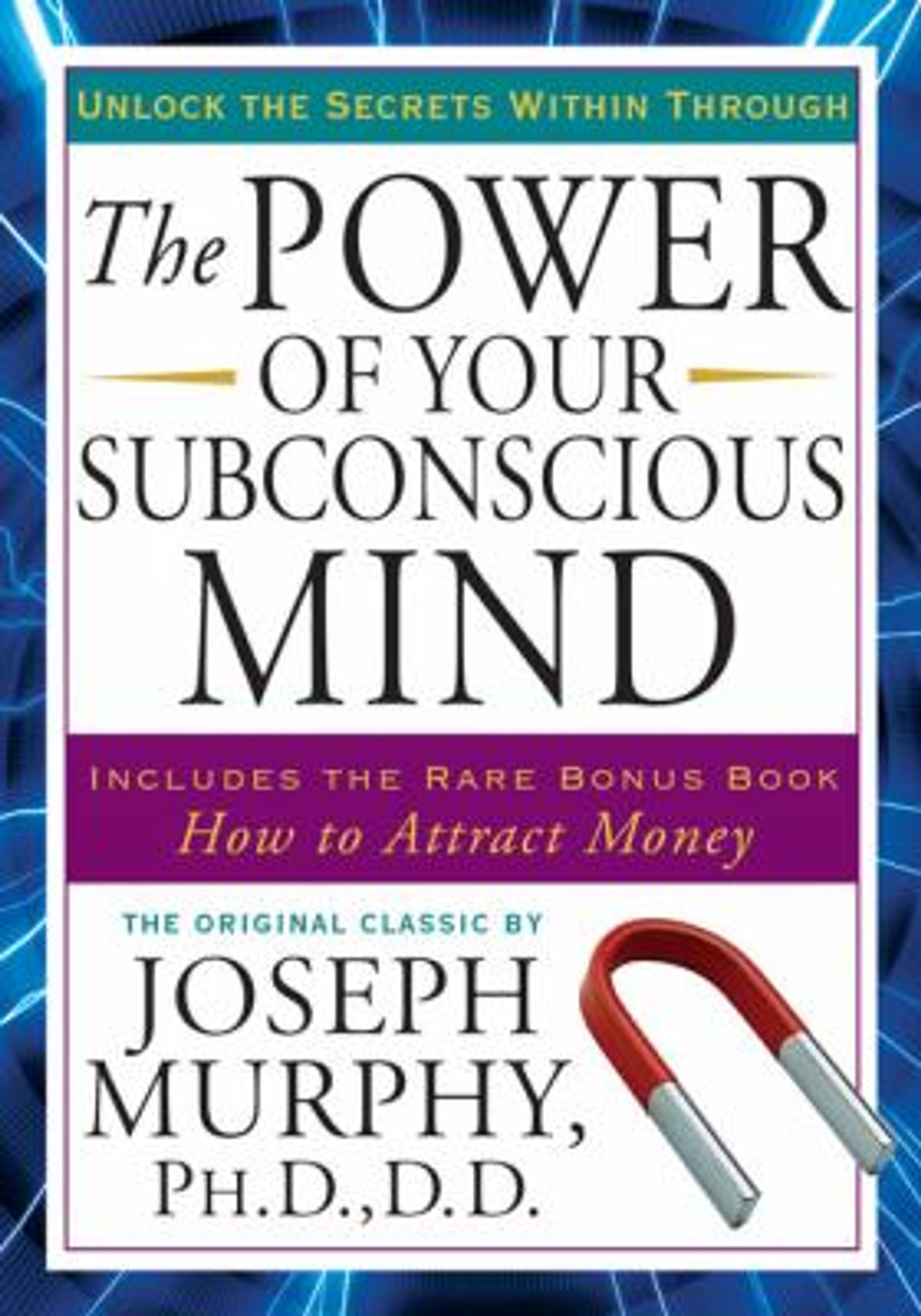 the power of your subconscious mind by dr joseph murphy