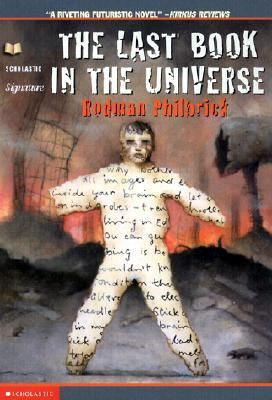 The Last Book In The Universe (Turtleback School & Library Binding