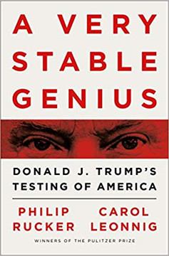 A Very Stable Genius: Donald J. Trump's Testing of America Cover