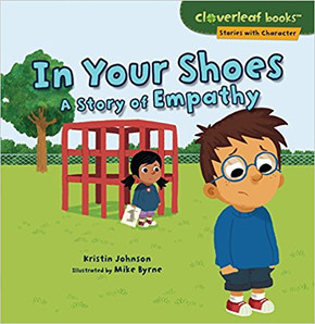In Your Shoes: A Story of Empathy (Cloverleaf Books: Stories with Character) Cover