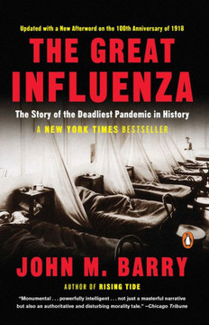 Great Influenza: The Epic Story of the Deadliest Plague in History (Revised) Cover