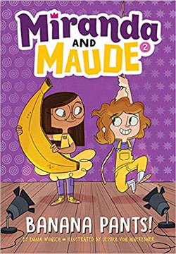 Banana Pants! (Miranda and Maude #2) Cover