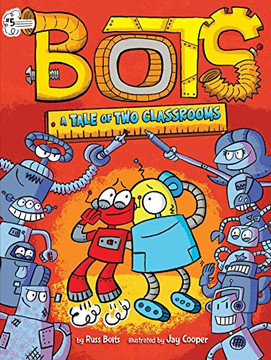 A Tale of Two Classrooms (Bots #5) Cover