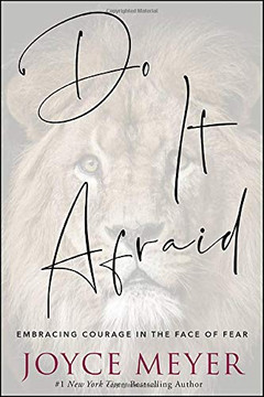 Do It Afraid: Embracing Courage in the Face of Fear Cover