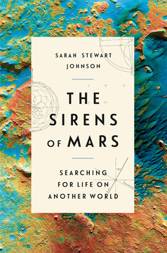 The Sirens of Mars: Searching for Life on Another World Cover