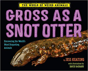 Gross as a Snot Otter Cover