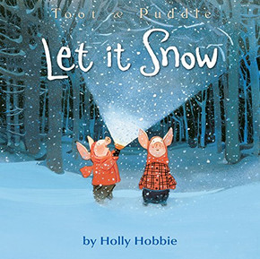 Toot & Puddle: Let It Snow Cover