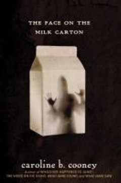 The Face on the Milk Carton Cover