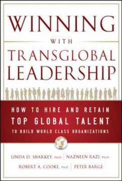 Winning with Transglobal Leadership: How to Find and Develop Top Global Talent to Build World-Class Organizations Cover