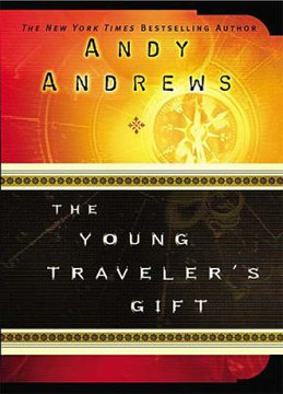 The Young Traveler's Gift: Seven Decisions That Determine Personal Success Cover