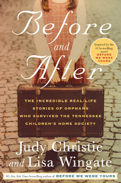 Before and After: The Incredible Real-Life Stories of Orphans Who Survived the Tennessee Children's Home Society Cover