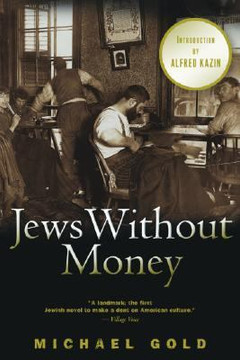 Jews Without Money: A Novel Cover
