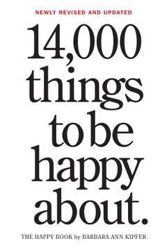 14,000 Things to Be Happy About.: Newly Revised and Updated (3RD ed.) Cover
