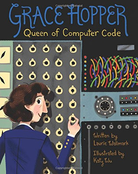 Grace Hopper: Queen of Computer Code Cover