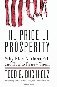 The Price of Prosperity: Why Rich Nations Fail and How to Renew Them Cover