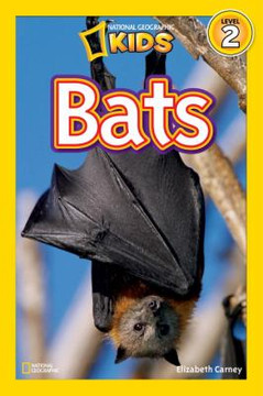 National Geographic Readers: Bats ( National Geographic Readers: Level 2 ) Cover