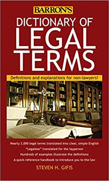 Dictionary of Legal Terms: Definitions and Explanations for Non-Lawyers (5TH ed.) Cover