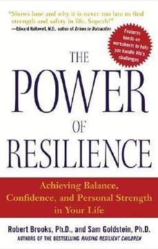 The Power of Resilience: Achieving Balance, Confidence, and Personal Strength in Your Life Cover