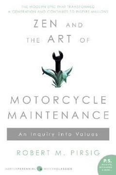 Zen and the Art of Motorcycle Maintenance: An Inquiry into Values Cover