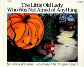 The Little Old Lady Who Was Not Afraid of Anything Cover