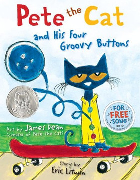 Pete the Cat and His Four Groovy Buttons [Book]