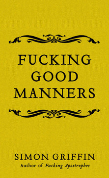Fucking Good Manners Cover